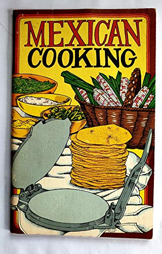 Stock image for Mexican Cooking for sale by Better World Books: West