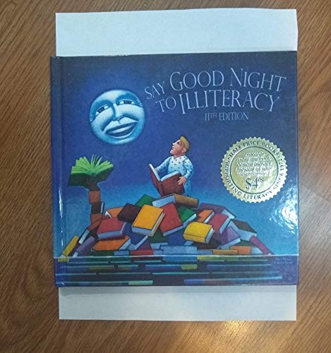 Imagen de archivo de Say Good Night to Illiteracy a la venta por HPB-Movies