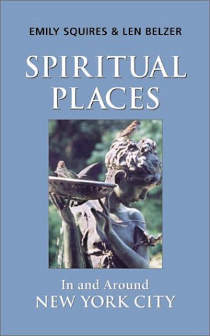 Beispielbild fr Spiritual Places In and Around New York City zum Verkauf von Goodwill Southern California