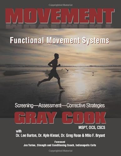 Stock image for Movement: Functional Movement Systems: Screening, Assessment, Corrective Strategies for sale by BooksRun