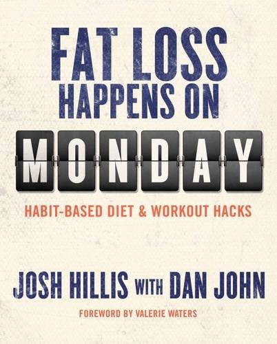 9781931046541: Fat Loss Happens on Monday