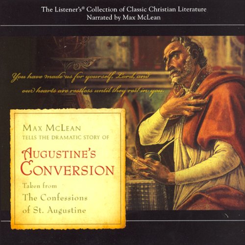 Stock image for Augustine's Conversion (Listener's Collection of Classic Christian Literature) for sale by SecondSale