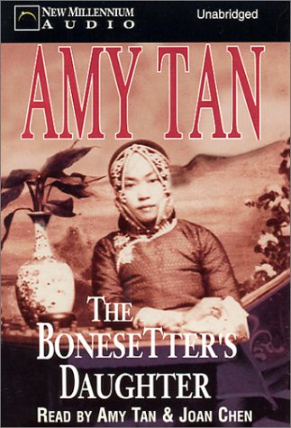 The Bonesetters Daughter - Tan, Amy