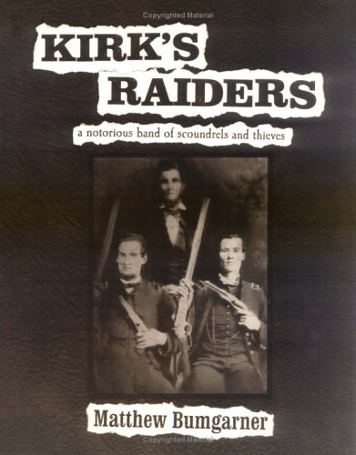 9781931058001: Kirk's Raiders