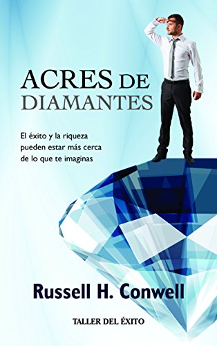 Beispielbild fr Acres de diamantes / Acres of Diamonds (Spanish Edition) zum Verkauf von Hafa Adai Books