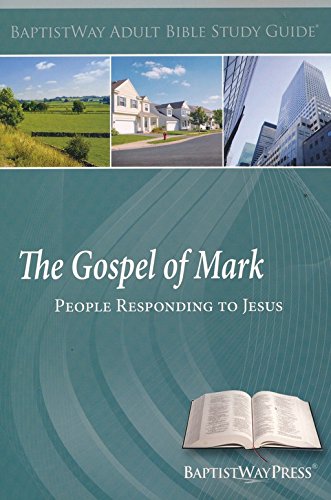 Stock image for The Gospel of Mark, Study Guide for sale by SecondSale