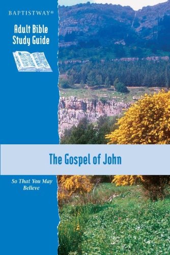 Stock image for The Gospel of John Study Guide (Adult Bible Study Guide) for sale by Once Upon A Time Books