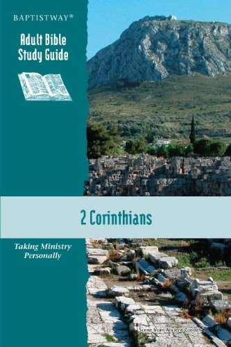 Stock image for 2 Corinthians: Taking Ministry Personally (Adult Bible Student Guide) for sale by Lotzabooks