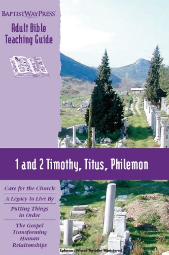 Stock image for 1 and 2 Timothy, Titus, Philemon (Adult Bible Teaching Guide) for sale by Half Price Books Inc.
