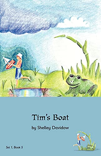 Imagen de archivo de Tims Boat: Book 5 a la venta por Goodwill of Colorado