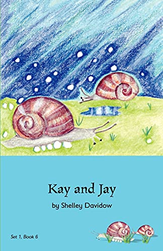 Beispielbild fr Kay and Jay: Book 6 zum Verkauf von Books From California