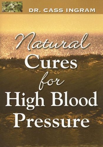 Stock image for Natural Cures for High Blood Pressure for sale by Wonder Book