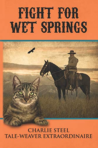 Stock image for Fight for Wet Springs for sale by GreatBookPrices