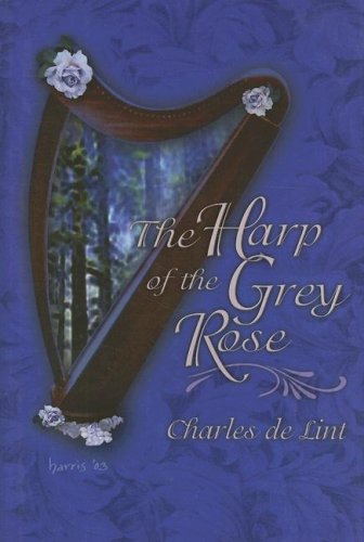 9781931081870: Harp Of The Grey Rose
