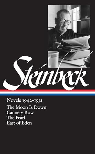 Novels 1942-1952. (The Moon Is Down. Cannery Row. The Pearl. East of Eden) - Steinbeck, John
