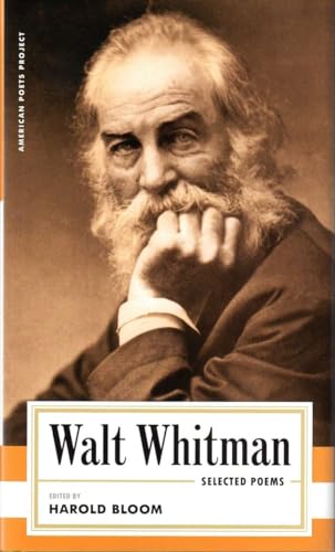 Beispielbild fr Walt Whitman: Selected Poems (American Poets Project) zum Verkauf von HPB-Diamond