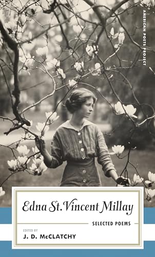 Beispielbild fr Edna St. Vincent Millay : Selected Poems zum Verkauf von Better World Books