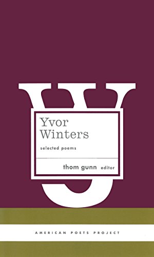 9781931082501: Yvor Winters: Selected Poems: (American Poets Project #6)