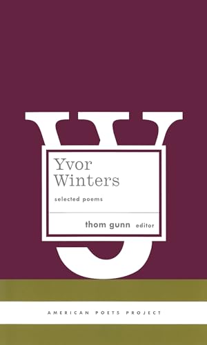 Stock image for Yvor Winters : Selected Poems for sale by Better World Books: West