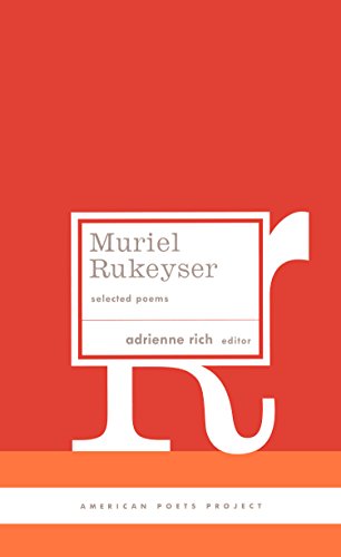 9781931082587: Muriel Rukeyser: Selected Poems: 9