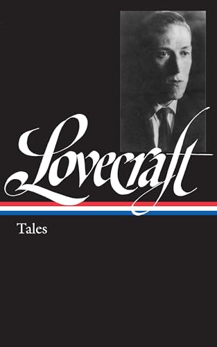 Beispielbild fr H. P. Lovecraft: Tales (LOA #155) (Library of America) zum Verkauf von BooksRun