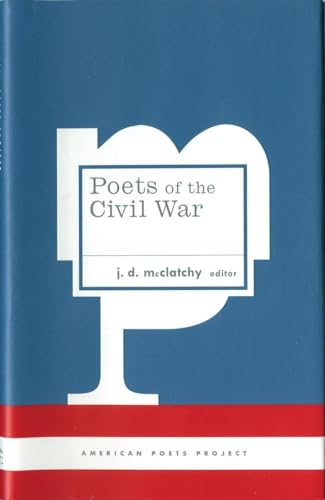 Stock image for Poets of the Civil War (American Poets Project) for sale by Wonder Book