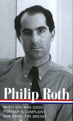 9781931082808: Philip Roth: Novels 1967-1972 (LOA #158): When She Was Good / Portnoy's Complaint / Our Gang / The Breast (Library of America Philip Roth Edition)