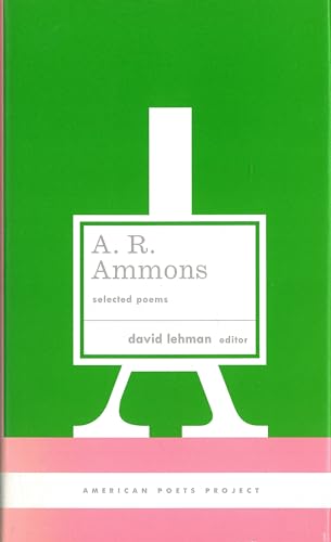Stock image for A. R. Ammons: Selected Poems: (American Poets Project #20) for sale by Half Price Books Inc.