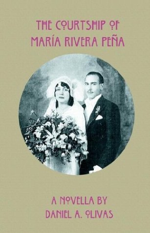 9781931095457: The Courtship of Maria Rivera Pena