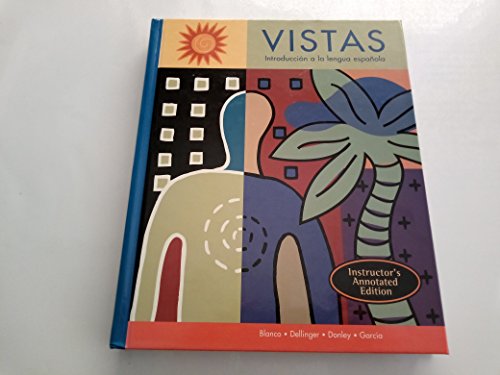 Stock image for Vistas : Introduccin a la Lengua Espaola for sale by Better World Books