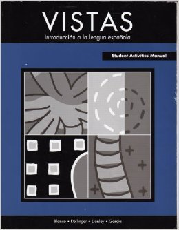 9781931100038: Vistas: Student Activities Manual