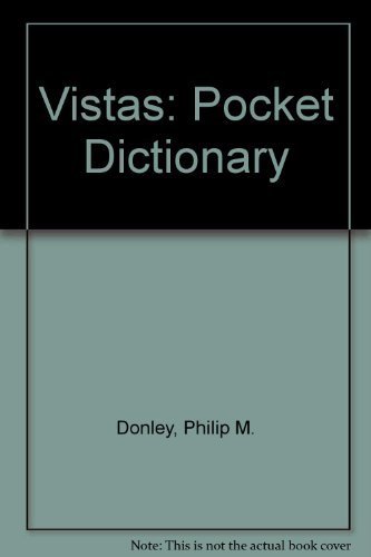 Beispielbild fr Vistas: Pocket Dictionary and Language Guide Spanish and English (Spanish Edition) zum Verkauf von Wonder Book