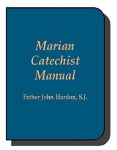 Beispielbild fr Marian catechist manual zum Verkauf von BooksRun