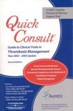 Imagen de archivo de Quick Consult Guide to Clinical Trials in Thrombosis Management a la venta por Better World Books