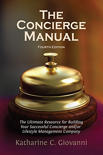 Beispielbild fr The Concierge Manual: The Ultimate Resource for Building Your Concierge And/Or Lifestyle Management Company zum Verkauf von WorldofBooks