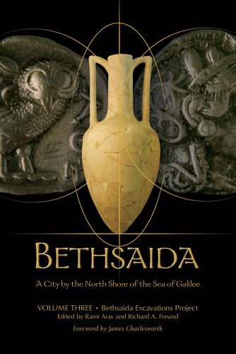 9781931112390: Bethsaida: A City by the North Shore of the Sea of Galilee, vol. 3