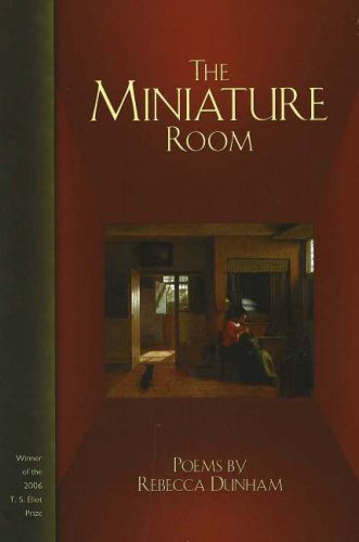 Stock image for The Miniature Room (Winner, T.S. Eliot Prize, 2006) (New Odyssey Series) for sale by dsmbooks