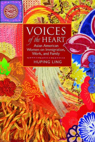 Beispielbild fr Voices of the Heart : Asian American Women on Immigration, Work, and Family zum Verkauf von Better World Books