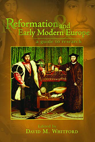 Beispielbild fr Reformation and Early Modern Europe : A Guide to Research zum Verkauf von Better World Books