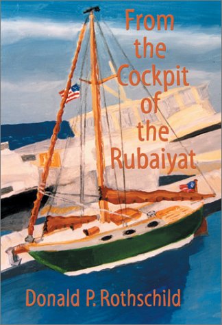 Imagen de archivo de From the Cockpit of the Rubaiyat a la venta por KuleliBooks