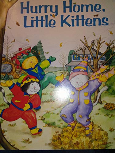 Stock image for Hurry Home, Little Kittens (From The Kindermusik Library) (Kinder for sale by Hawking Books