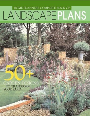 Imagen de archivo de Home Planners Complete Book of Landscape Plans a la venta por Better World Books