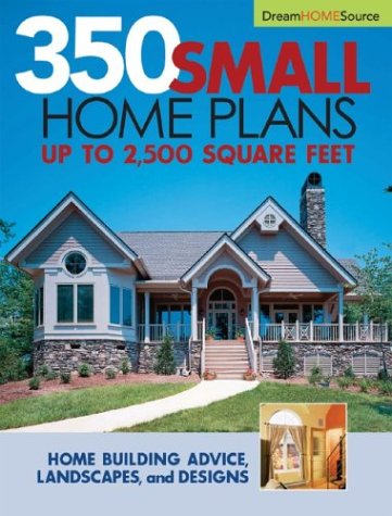 Beispielbild fr 350 Small Home Plans zum Verkauf von ThriftBooks-Dallas