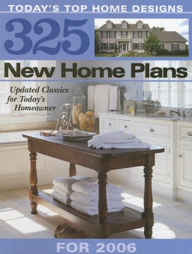 Stock image for 325 New Home Plans For 2006 for sale by Better World Books