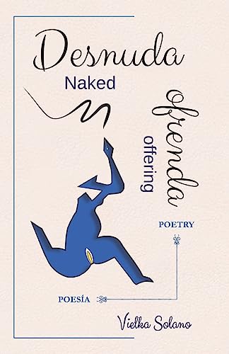 Beispielbild fr Desnuda ofrenda/Naked offering (Serie Sentimiento) (Spanish Edition) zum Verkauf von Lucky's Textbooks