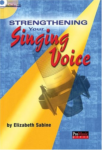 9781931140416: Strengthen Your Singing Voice