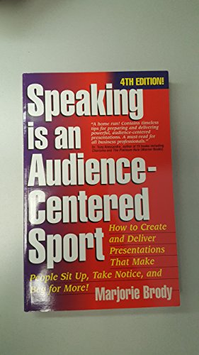 Stock image for Speaking is an Audience-Centered Sport, Second Edition for sale by Wonder Book