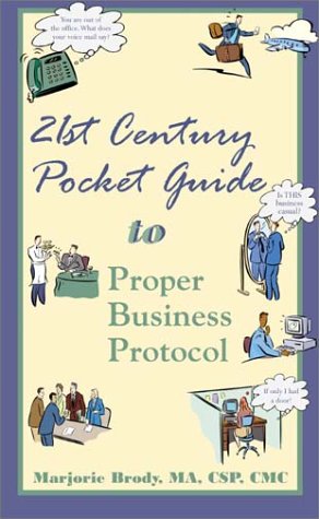 Stock image for 21st Century Pocket Guide to Proper Business Protocol for sale by HPB-Red