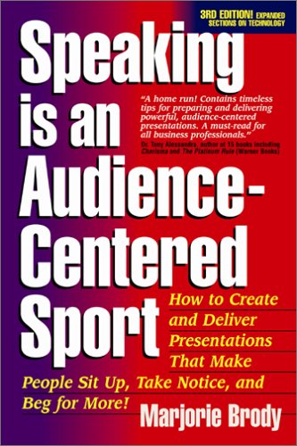 9781931148146: Speaking is an Audience-Centered Sport, Third Edition