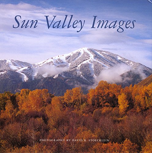 Beispielbild fr Sun Valley Images zum Verkauf von Goodwill Books